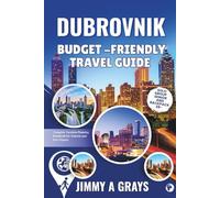 Dubrovnik Travel guide: Timeless Beauty along the Dalmatian coast