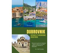 DUBROVNIK VOYAGES ET TOURS 2025/2026