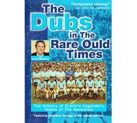 Dubs in the Rare Ould Tim - Dubs in the Rare Ould Times/Co [Reino Unido] [DVD]