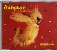 Dubstar - Not So Manic Now