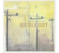 Duby,Heather - Come Across the River