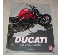 Ducati - La Todo Story - Acerca De Motocicletas - Libro Ilustrado - Ian Falloon