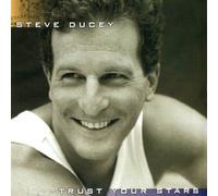 Ducey, Steve - Trust You Stars