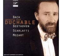 Duchâble, François-René - Bach / Scarlatti / Mozart / Beethoven - Pièces pour piano