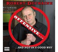 Duchaine - Offensive... But Not Ina Good Way
