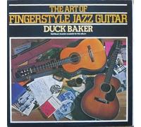 Duck Baker - The Art Of Fingerstyle Jazz Guitar [LP]