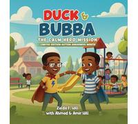 Duck & Bubba: The Calm Hero Mission - Limited Edition (Autism Awareness Month)