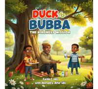 Duck & Bubba: The Kindness Mission