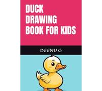 DUCK DRAWING BOOK FOR KIDS