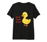 Duck Duckling Goose! Divertido Dicho sarcástico Patito (1) Camiseta Premium