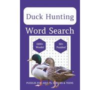Duck Hunting Word Search Puzzle Book: Word Search Puzzles with Easy to Read Print about Ducks, Hunting and Water Fowl [6x9 inches, 110 pages, 50+ ... Gift for Vacations, Holidays and Relaxation