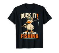 Duck It I'm Going Pesca Pescador de Fin de Semana Camiseta