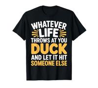 Duck Life'S Hits Let Them Hit Someone Else - Camiseta