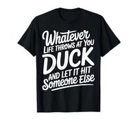 Duck Life'S Hits Let Them Hit Someone Else - Camiseta