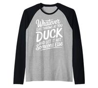 Duck Life'S Hits Let Them Hit Someone Else - Camiseta Manga Raglan
