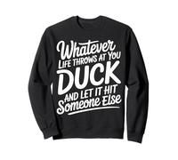 Duck Life'S Hits Let Them Hit Someone Else - Sudadera