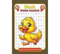 Duck Word Search Puzzle Book For Adults, Seniors & Teens | Easy to Read Print 6x9 inches, 110 pages: Over 50 Fun Duck-Themed Word Search Puzzles Activity Book for Bird and Nature Enthusiasts