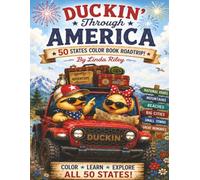 Duckin' Through America: A 50 States Coloring adventure with Quacky & Quacken