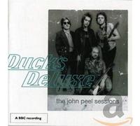 Ducks Deluxe - The John Peel Sessions