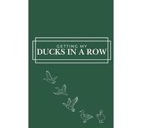 Ducks in a Row: 2026 Planner