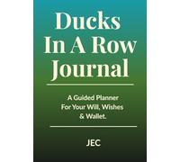 Ducks in a Row: The “If I’m Ill or Gone” Planner: A no-nonsense place to record your vital information, contacts, wishes, and plans - so your loved ones don’t have to guess.