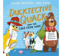 Ducktective Quack and the Cake Crime Wave
