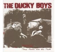 Ducky Boys - Three Cords and the Truth
