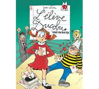 Ducobu - Tome 10 - Miss dix sur dix (Ducobu, 10)