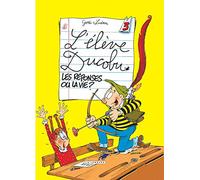 Ducobu - Tome 3 - Les Réponses ou la vie ? (Ducobu, 3)