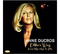 Ducros Anne - Either Way - from Marilyn to Ella