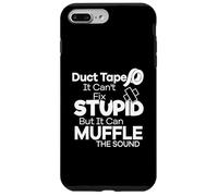 Duct Tape Can't Fix Stupid but it Can Muffle The Sound Funny Carcasa para iPhone 7 Plus/8 Plus