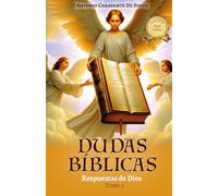 Dudas Bíblicas: Respuestas de Dios TOMO 2 (DUDAS BÍBLICAS TOMO 1- 2- 3- ESPAÑOL - VOLUME 1- 2- 3- INGLES)