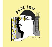 Dude Low - Ego Trip [Vinilo]