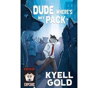 Dude, Where’s My Pack?: 12 (Cupcakes)