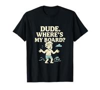 Dude Where's My Board Skate Graphic Camiseta