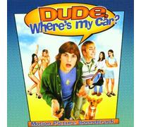 Dude Where's My Car by Original Soundtrack (2000-12-12)