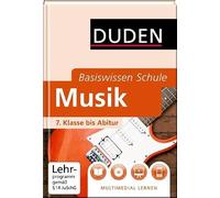 Duden. Basiswisssen Schule. Musik: 7. Klasse bitur