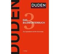 Der Duden in 12 Banden: 3 - Das Bildworterbuch