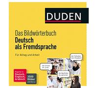Duden Das Bildworterbuch DaF Fur Alltag und Arbeit: 3500 Bilder und 6000 Wörter