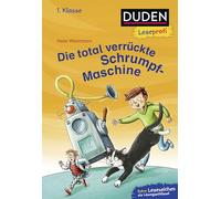 Duden Leseprofi - Die total verrückte Schrumpf-Maschine, 1. Klasse: 21
