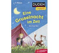 Duden Leseprofi - Eine Gruselnacht im Zelt, 2. Klasse: Kinderbuch für Erstleser ab 7 Jahren: 23