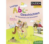 Duden Leseprofi - Lustige Abc-Geschichten für Vorschule und Schulstart: Pferde und Prinzessinnen | Kinderbuch für Erstleser ab 5 Jahren