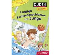 Duden Leseprofi - Lustige Erstlesegeschichten für Jungs, 2. Klasse (Doppelband): Kinderbuch für Erstleser ab 7 Jahren: 30