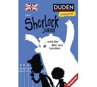 Duden Leseprofi - Sherlock Junior und der Bär von London, Erstes Englisch: Ratekrimi: 1