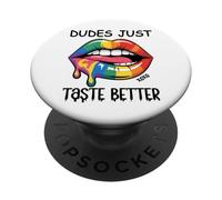 Dudes Just Taste Better Gay Rainbow Pride Flag LGBTQ+ LGBT PopSockets PopGrip Adhesivo