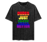 Dudes Just Taste Better Rainbow Gender LGBT Lesbian Pride Men's T-Shirt Unisex White Men Tees S