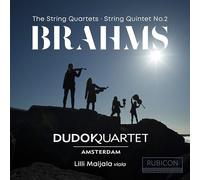 Dudok Quartet, Lilli Maijala - Brahms: the String Quartets & String Quintet No. 2