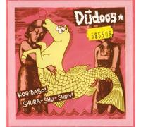 Dudoos, the - Kogidaso! Shura-Shu-Shun