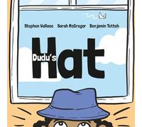 Dudu's Hat: A Fun Classroom Story About Friendship, Teamwork, and Learning Through Play