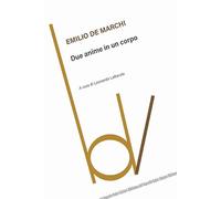 Due anime in un corpo (Biblioteca del vascello)